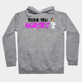 thank you nurses Hoodie